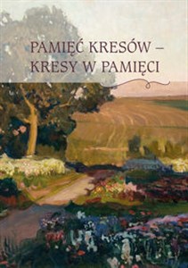 Bild von Pamięć Kresów - Kresy w Pamięci