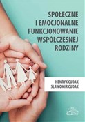 Społeczne ... - Henryk Cudak, Sławomir Cudak - buch auf polnisch 