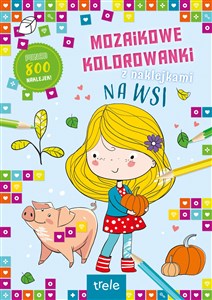 Bild von Mozaikowe kolorowanki. Na wsi. Mozaikowe kolorowanki