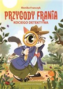 Zobacz : Przygody F... - Monika Franczyk