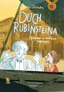 Obrazek Duch Rubinsteina Opowieść o wielkim pianiście