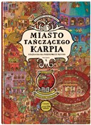 Miasto Tań... - Aleksandra Mizielińska, Daniel Mizieliński - Ksiegarnia w niemczech