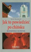 Jak to pow... - Jacek Strzelecki -  Książka z wysyłką do Niemiec 