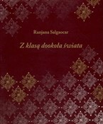 Z KLASĄ DO... - Ranjana Salgaocar -  Książka z wysyłką do Niemiec 