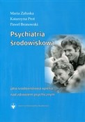 Psychiatri... - Maria Załuska, Katarzyna Prot, Paweł Bronowski -  fremdsprachige bücher polnisch 