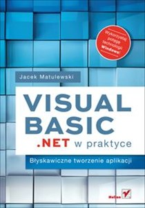 Obrazek Visual Basic .NET w praktyce Błyskawiczne tworzenie aplikacji
