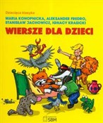 Dziecięca ... - Maria Konopnicka, Aleksander Fredro, Stanisław Jachowicz -  Książka z wysyłką do Niemiec 