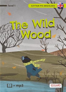 Obrazek Czytam po angielsku The Wild Wood