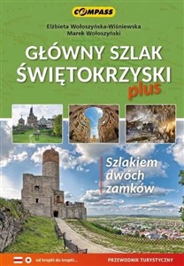 Obrazek Główny Szlak Świętokrzyski plus Szlakiem dwóch zamków