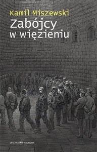 Obrazek Zabójcy w więzieniu