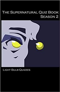 Obrazek The Supernatural Quiz Book Season 2 500 Questions and Answers on Supernatural Season 2