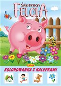 Świnka Fel... - Zofia Kaliska, Ernest Błędowski - Ksiegarnia w niemczech