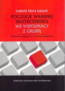 Bild von Poczucie własnej skuteczności we współpracy z grupą Eksperyment pedagogiczny w przestrzeni akademickiej