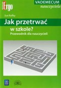 Polska książka : Jak przetr... - Sue Roffey