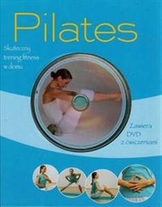 Obrazek Pilates + DVD Skuteczny trening fitness w domu