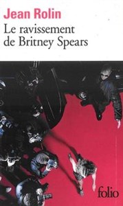 Obrazek Le ravissement de Britney Spears