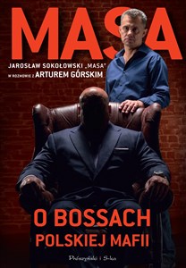 Bild von Masa o bossach polskiej mafii Jarosław Sokołowski "Masa" w rozmowie z Arturem Górskim