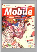 Mobile A1 ... - Alice Reboul, Anne-Charlotte Boulinguez, Alicja Sobczak, Beata Zawisza -  fremdsprachige bücher polnisch 