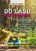 Polska książka : Do lasu po... - Zofia Ciecierska