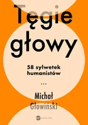 Książka : Tęgie Głow... - Michał Głowiński