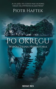 Obrazek Po okręgu. Współczesna prehistoria