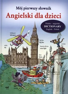 Obrazek Mój pierwszy słownik Angielski dla dzieci