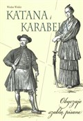 Polska książka : Katana i k... - Wiesław Winkler