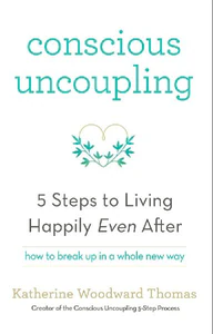 Bild von THOMAS, K: CONSCIOUS UNCOUPLING