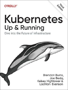 Obrazek Kubernetes: Up and Running. Dive into the Future of Infrastructure