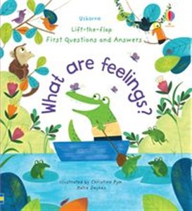 Bild von Lift-the-Flap First Questions and Answers What are feelings?