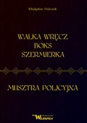 Walka wręc... - Władysław Dańczuk -  Książka z wysyłką do Niemiec 
