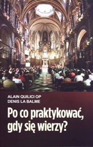 Obrazek Po co praktykować gdy się wierzy