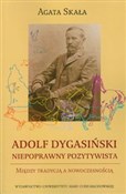 Adolf Dyga... - Agata Skała -  fremdsprachige bücher polnisch 