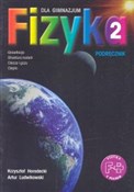 Fizyka 2 P... - Krzysztof Horodecki, Artur Ludwikowski -  polnische Bücher