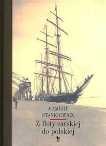Obrazek Z floty carskiej do polskiej