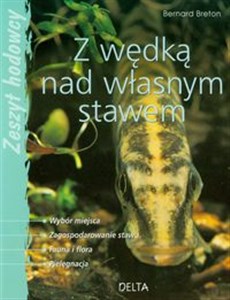 Bild von Z wędką nad własnym stawem