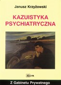 Kazuistyka... - Janusz Krzyżowski -  fremdsprachige bücher polnisch 