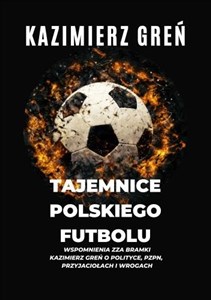Obrazek Tajemnice polskiego futbolu