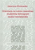 Orientacja... - Katarzyna Klimkowska - buch auf polnisch 