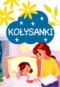 Polska książka : Kołysanki - Opracowanie Zbiorowe