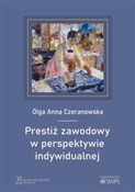 Prestiż za... - Olga Anna Czeranowska - buch auf polnisch 