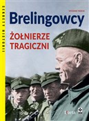 Książka : Berlingowc... - Dominik Czapigo, Marcin Białas