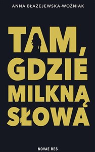 Bild von Tam, gdzie milkną słowa