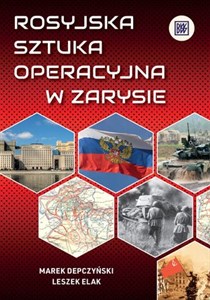 Obrazek Rosyjska sztuka operacyjna w zarysie