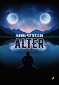 Zobacz : Alter - Joanna Petterson