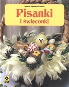 Zobacz : Pisanki i ... - Agnieszka Bojrakowska-Przeniosło