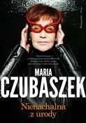 Nienachaln... - Maria Czubaszek -  Książka z wysyłką do Niemiec 