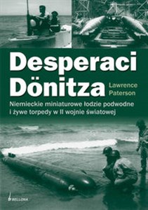 Bild von Desperaci Donitza Niemieckie żywe torpedy i bezzałogowe łodzie podwodne