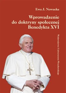 Obrazek Wprowadzenie do doktryny społecznej Benedykta XVI