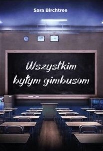 Bild von Wszystkim byłym gimbusom